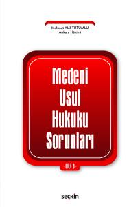 Medenî Usul Hukuku Sorunları Cilt: 8