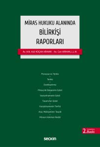 Miras Hukuku Alanında Bilirkişi Raporları