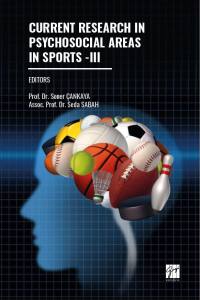 Current Research InPsychosocıal Areas In Sports -Iıı