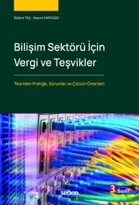 Bilişim Sektörü İçin Vergi Ve Teşvikler