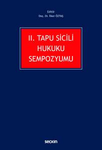 Iı. Tapu Sicili Hukuku Sempozyumu
