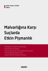 Malvarlığına Karşı Su&ccedil;larda Etkin Pişmanlık