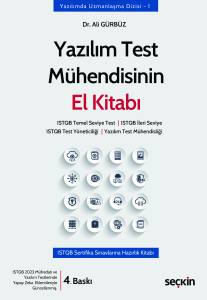 Yazılım Test M&uuml;hendisinin El Kitabı Istqb Temel Seviye Test &brvbar; Istqb İleri Seviye Istqb Test Y&ouml;neticiliği &brvbar; Yazılım Test M&uuml;hendisliği