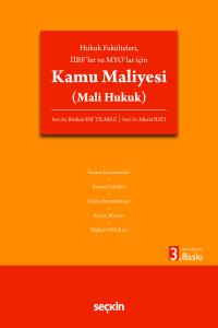 Hukuk Fak&uuml;lteleri, İibf'ler Ve Myo'lar İ&ccedil;in Kamu Maliyesi (Mali Hukuk)