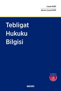Tebligat Hukuku Bilgisi