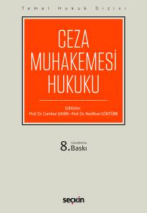 Temel Hukuk Dizisi Ceza Muhakemesi Hukuku (Thd)