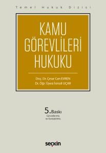Temel Hukuk Dizisi Kamu G&ouml;revlileri Hukuku (Thd)