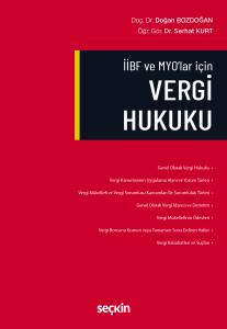 İibf Ve Myo'lar İ&ccedil;in Vergi Hukuku