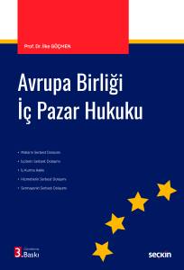 Avrupa Birliği İ&ccedil; Pazar Hukuku