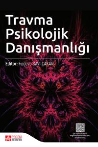 Travma Psikolojik Danışmanlığı