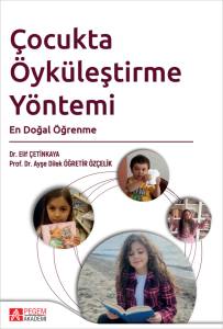 &Ccedil;ocukta &Ouml;yk&uuml;leştirme Y&ouml;ntemi En Doğal &Ouml;ğrenme