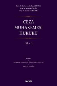 Ceza Muhakemesi Hukuku Cilt &ndash; Iı