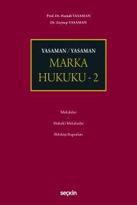 Yasaman / Yasaman Marka Hukuku &ndash; 2 &ndash;