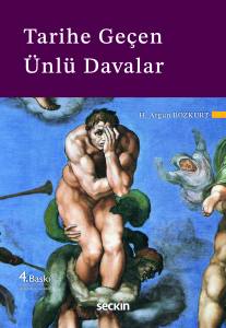 Tarihe Ge&ccedil;en &Uuml;nl&uuml; Davalar