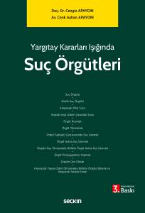 Yargıtay Kararları Işığında Su&ccedil; &Ouml;rg&uuml;tleri
