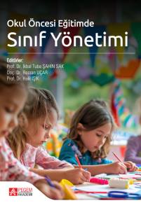 Okul &Ouml;ncesi Eğitimde Sınıf Y&ouml;netimi