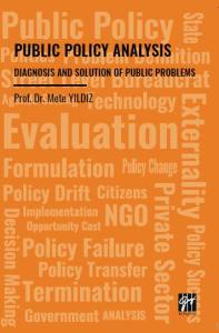Publıc Polıcy Analysıs Dıagnosıs And Solutıon Of Publıc Problems