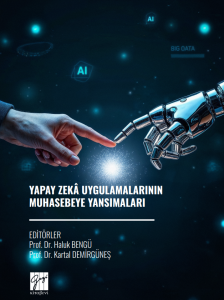 Yapay Zek&acirc; Uygulamalarının Muhasebeye Yansımaları