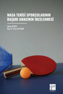 Masa Tenisi Sporcularının Başarı Amacının İncelenmesi