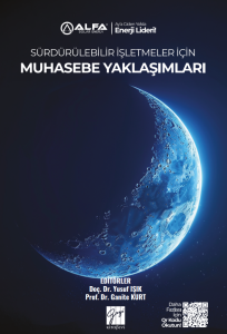 S&uuml;rd&uuml;r&uuml;lebilir İşletmeler İ&ccedil;in Muhasebe Yaklaşımları