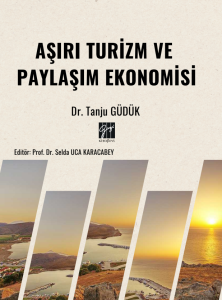 Aşırı Turizm Ve Paylaşım Ekonomisi