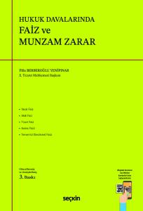 Hukuk Davalarında Faiz Ve Munzam Zarar