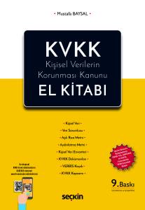 Kvkk &ndash; Kişisel Verilerin Korunması KanunuEl Kitabı Uyum S&uuml;recini Kolaylaştıran Kvkk Yol Haritası Ve Excel Formatında Yeni Envanter Ekiyle