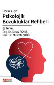 Herkes İ&ccedil;in Psikolojik Bozukluklar Rehberi